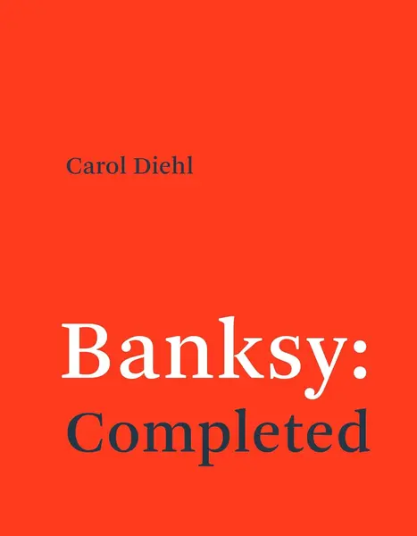 Banksy: Completed