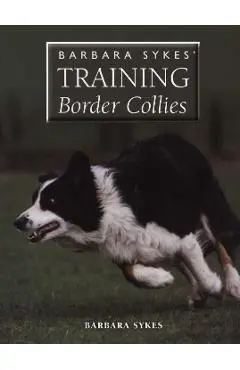 Barbara Sykes' Training Border Collies