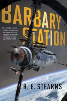 Barbary Station, Paperback/R. E. Stearns