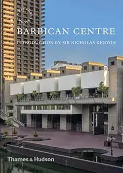 Barbican Centre, Paperback/Harry Cory Wright
