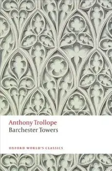 Barchester Towers, Paperback/Anthony Trollope