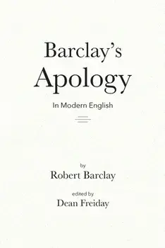 Barclay's Apology in Modern English, Paperback/Dean Freiday