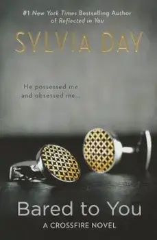 Bared to You, Paperback/Sylvia Day