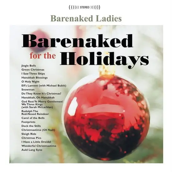 Barenaked For The Holidays - Vinyl | Barenaked Ladies