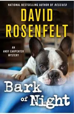 Bark of Night - David Rosenfelt