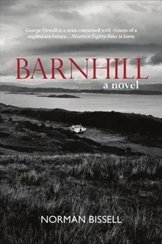 Barnhill. A Novel, Paperback/Norman Bissell