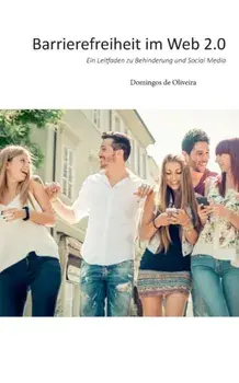 Barrierefreiheit im Web 2.0, Paperback/Domingos De Oliveira