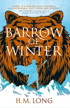 Barrow of Winter, Paperback/H. M. Long