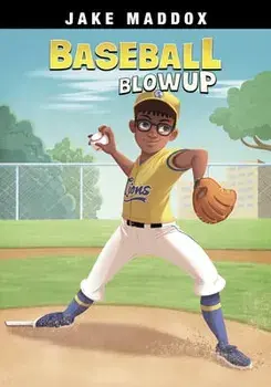 Baseball Blowup, Paperback/Jake Maddox