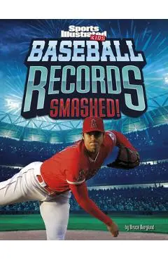 Baseball Records Smashed! - Bruce Berglund