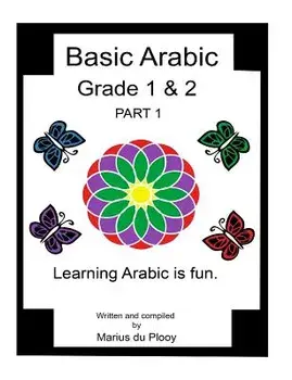 Basic Arabic Grade 1 & 2: Learning Arabic As a Second Language., Paperback/Marius Du Plooy
