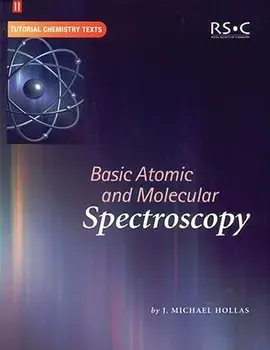 Basic Atomic and Molecular Spectroscopy, Paperback/E. W. Abel