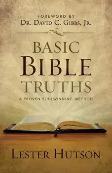Basic Bible Truths, Paperback/Lester Hutson