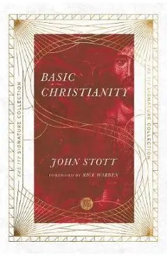 Basic Christianity - John Stott