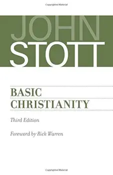 Basic Christianity, Paperback/John Stott