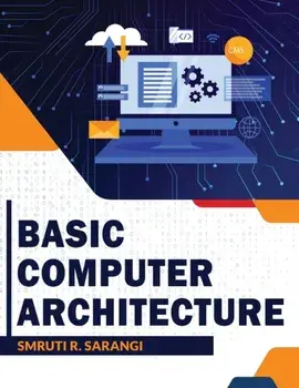 Basic Computer Architecture, Paperback/Smruti R. Sarangi