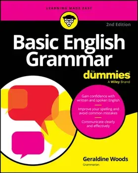 Basic English Grammar For Dummies. 2nd Edition, Paperback/Geraldine (New York, New York) Woods