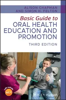 Basic Guide to Oral Health Education and Promotion, Paperback/Simon H. Felton