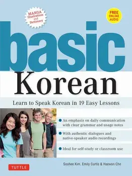 Basic Korean: Learn to Speak Korean in 19 Easy Lessons (Companion Online Audio and Dictionary), Paperback/Soohee Kim
