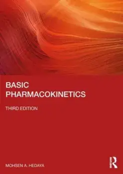 Basic Pharmacokinetics. 3 ed, Paperback/Mohsen A. Hedaya