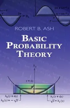 Basic Probability Theory, Paperback/Robert B. Ash