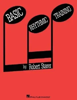 Basic Rhythmic Training, Paperback/Robert Starer
