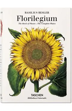 Basilius Besler's Florilegium. The Book of Plants