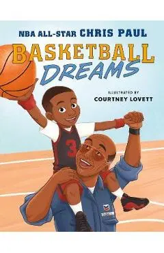 Basketball Dreams - Chris Paul