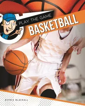 Basketball, Hardback/Bernie Blackall