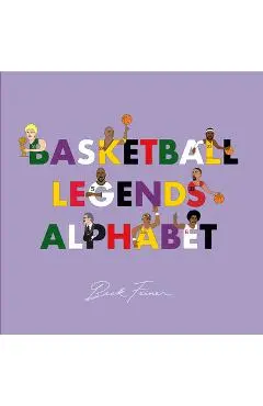 Basketball Legends Alphabet - Beck Feiner