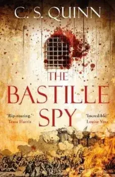 Bastille Spy, Paperback/C. S. Quinn