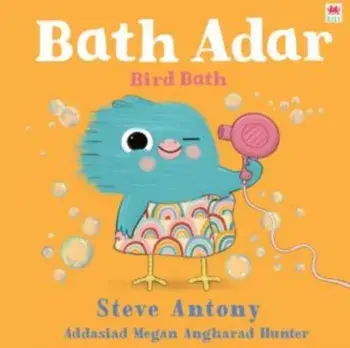 Bath Adar / Bird Bath. Bilingual ed, Paperback/Steve Anthony