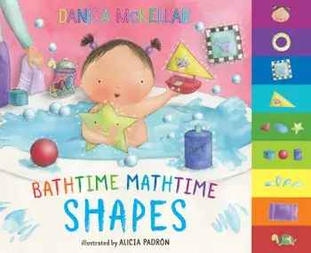 Bathtime Mathtime: Shapes/Danica McKellar