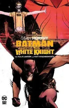 Batman: Curse of the White Knight, Paperback/Sean Murphy