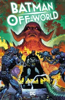 Batman: Off-World, Paperback/Doug Mahnke
