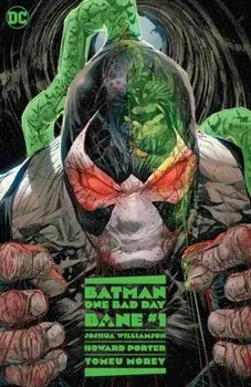 Batman: One Bad Day: Bane, Hardback/Howard Porter