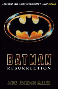 Batman: Resurrection, Hardback/John Jackson Miller