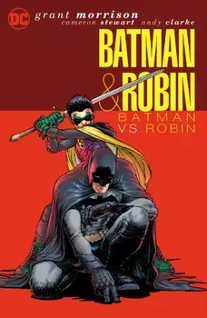 Batman & Robin Vol. 2: Batman vs. Robin, Paperback/Andy Clarke