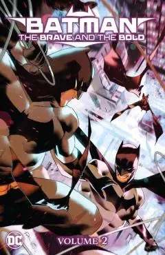 Batman: The Brave and the Bold Vol. 2 - Chris|mora Cantwell