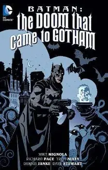 Batman: The Doom That Came to Gotham (New Edition), Paperback/Mike Mignola