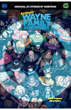 Batman: Wayne Family Adventures Volume Four - Crc Payne