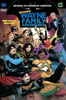 Batman: Wayne Family Adventures Volume Three, Paperback/StarBite