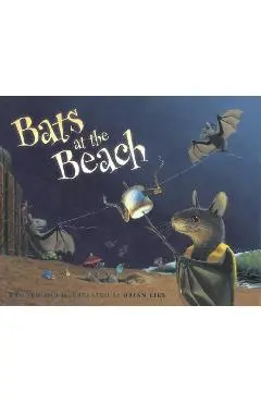 Bats at the Beach - Brian Lies