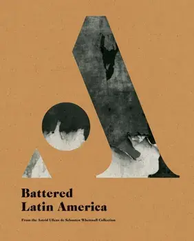 Battered Latin America, Paperback/***