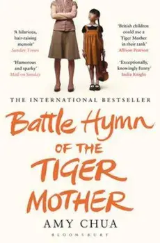 Battle Hymn of the Tiger Mother, Paperback/Amy Chua