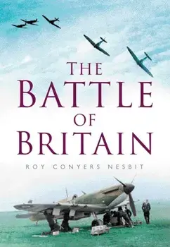 Battle of Britain, Paperback/Roy Conyers Nesbit