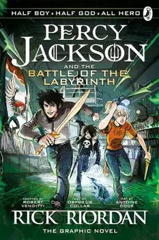 Battle of the Labyrinth: The Graphic Novel (Percy Jackson Bo, Paperback/Rick Riordan