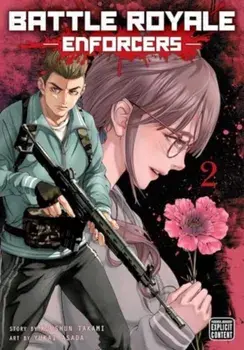 Battle Royale: Enforcers, Vol. 2, Paperback/Koushun Takami