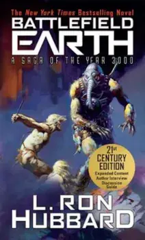 Battlefield Earth: Science Fiction New York Times Best Seller, Paperback/L. Ron Hubbard