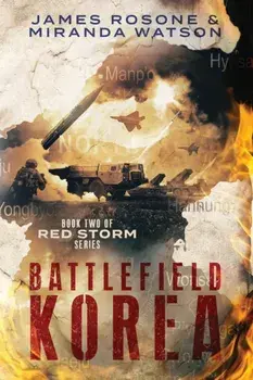 Battlefield Korea, Paperback/James Rosone